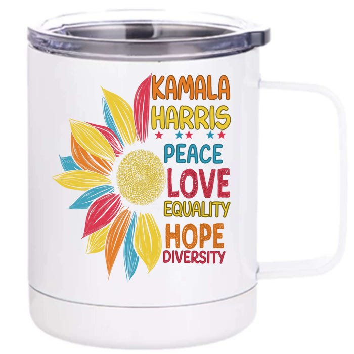 Kamala Harris Diversity Peace And Equality Gift Front & Back 12oz Stainless Steel Tumbler Cup