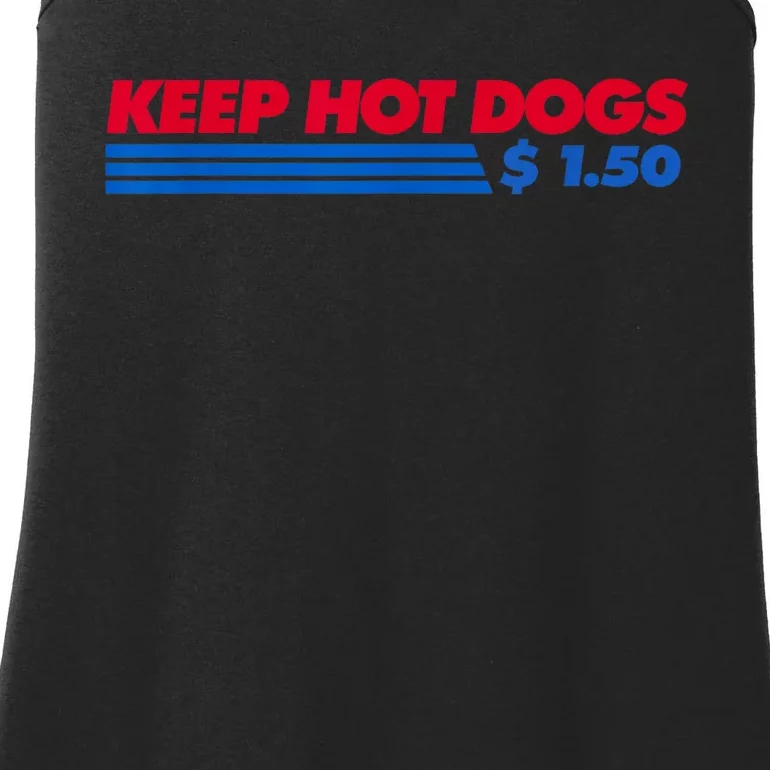 Keep Hot Dogs $1.50 Dollars Funny Gift Ladies Essential Tank