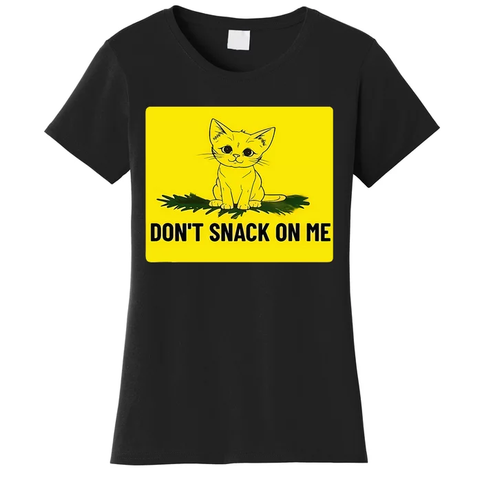 Kamala Harris DonT Snack On Me Women's T-Shirt