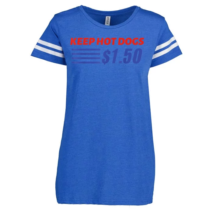 Keep Hot Dogs $1.50 Enza Ladies Jersey Football T-Shirt