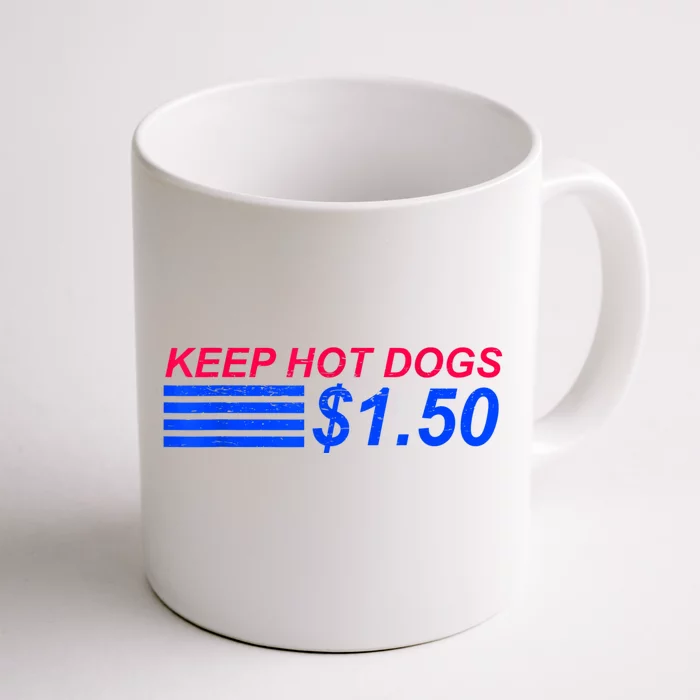 https://images3.teeshirtpalace.com/images/productImages/khd9363127-keep-hot-dogs-at-1-50-dollars--white-cfm-back.webp?width=700