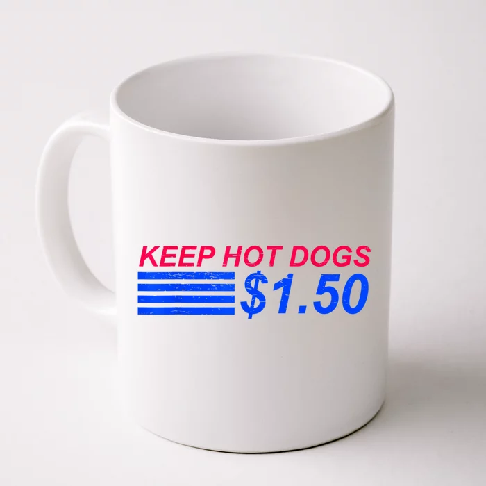 https://images3.teeshirtpalace.com/images/productImages/khd9363127-keep-hot-dogs-at-1-50-dollars--white-cfm-front.webp?width=700