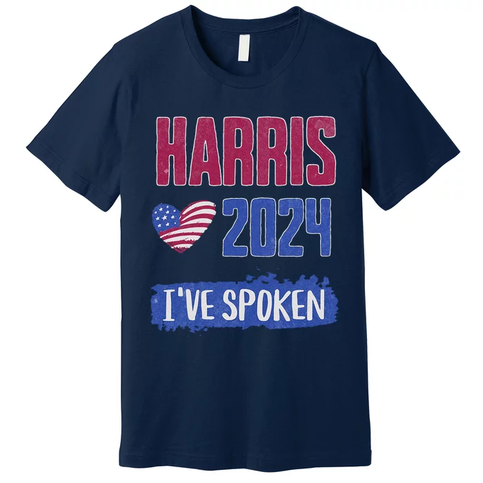 Kamala Harris Excuse Me IVe Spoken 2024 President Election Premium T-Shirt