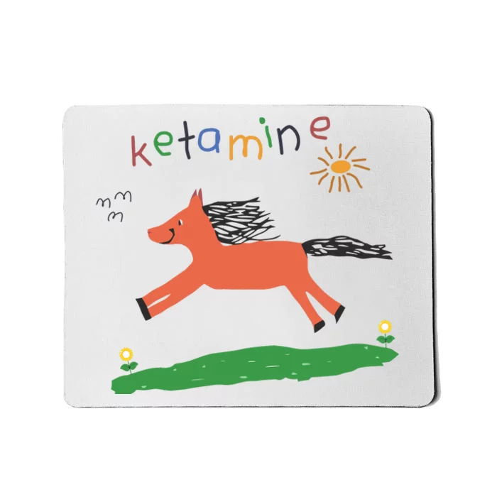 Ketamine Horse Emergency Tee Funny Mousepad