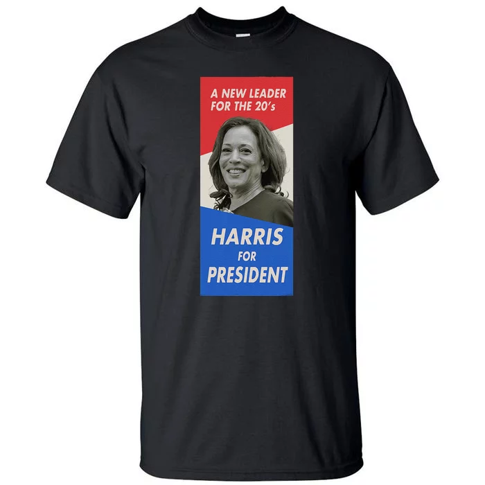 Kamala Harris For President 2024 Harris Retro Vintage Poster Tall T-Shirt