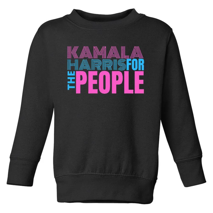 Kamala Harris For The People Toddler Sweatshirt