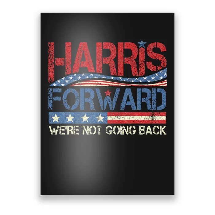 Kamala Harris Forward 2024 Presidential Election President Poster