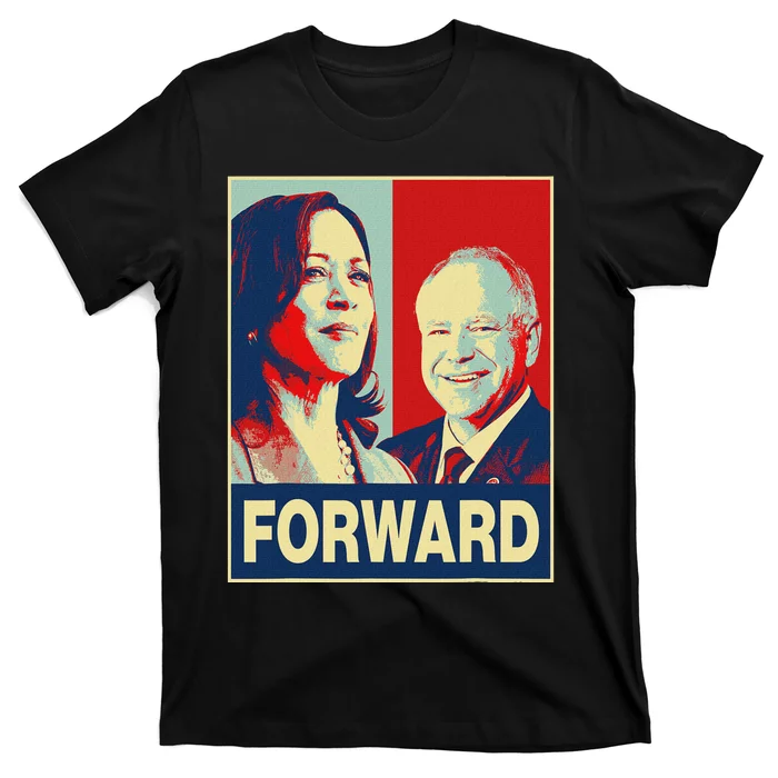 Kamala Harris Forward Harris Walz Forward T-Shirt