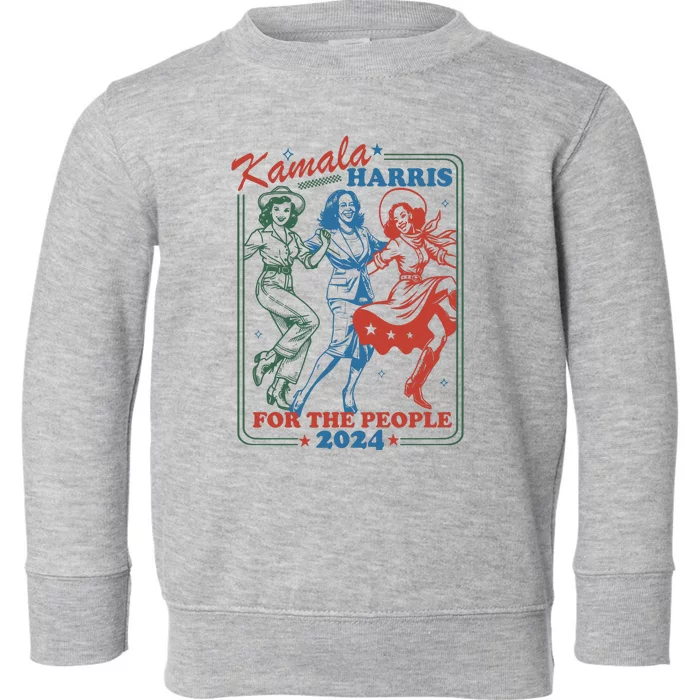 Kamala Harris For The People 2024 Toddler Sweatshirt