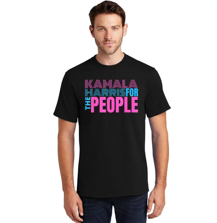 Kamala Harris For The People Tall T-Shirt