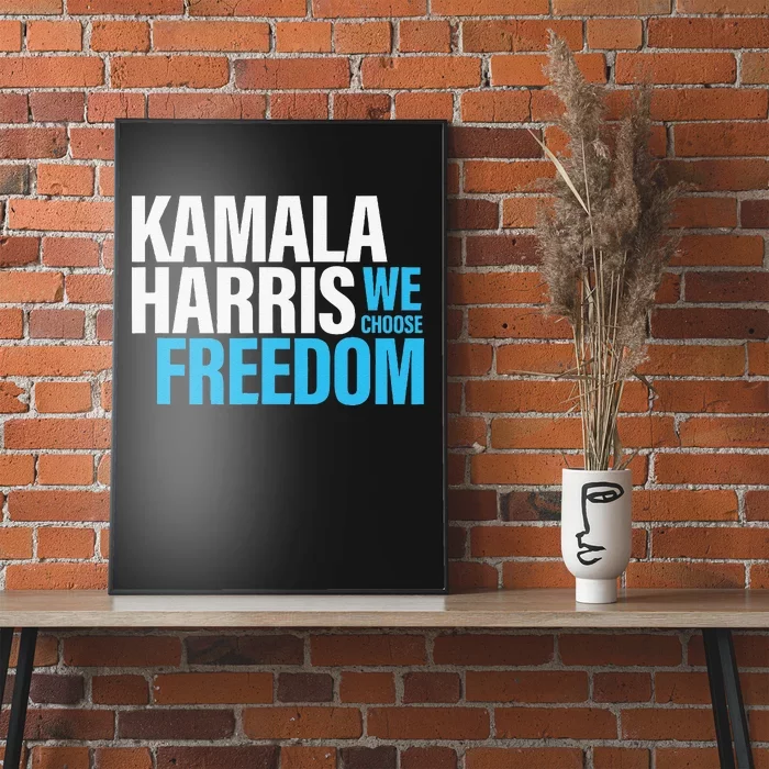 Kamala Harris For President 2024 Election Campaign Freedom Poster