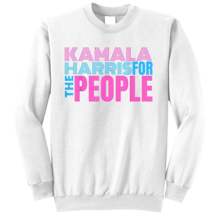 Kamala Harris For The People Kamala Harris For President 2024 Sweatshirt