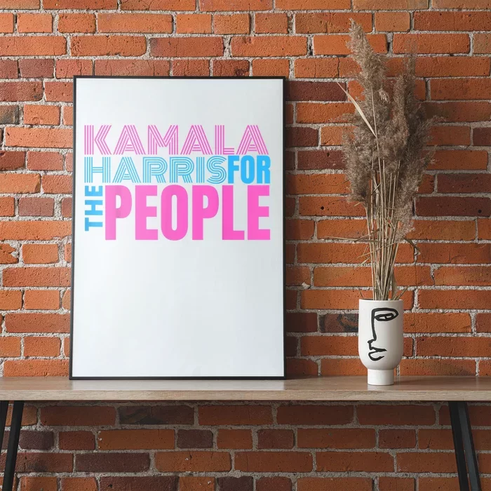 Kamala Harris For The People Kamala Harris For President 2024 Poster