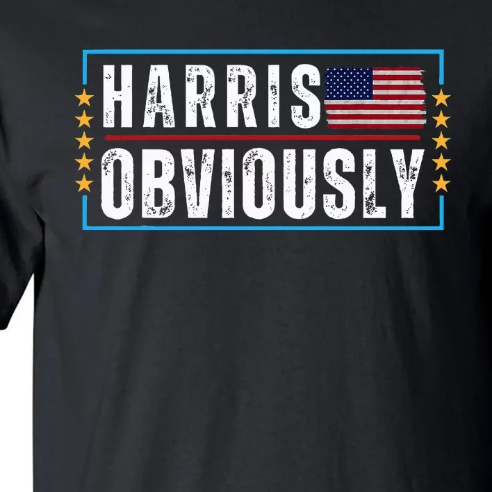 Kamala Harris For President 2024 Harris Obviously Usa Flag Tall T-Shirt