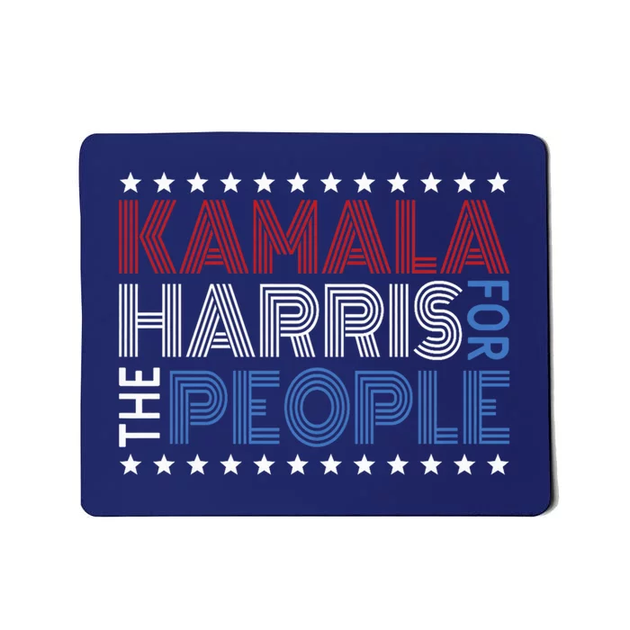 Kamala Harris For The People Kamala Harris President 2024 Mousepad