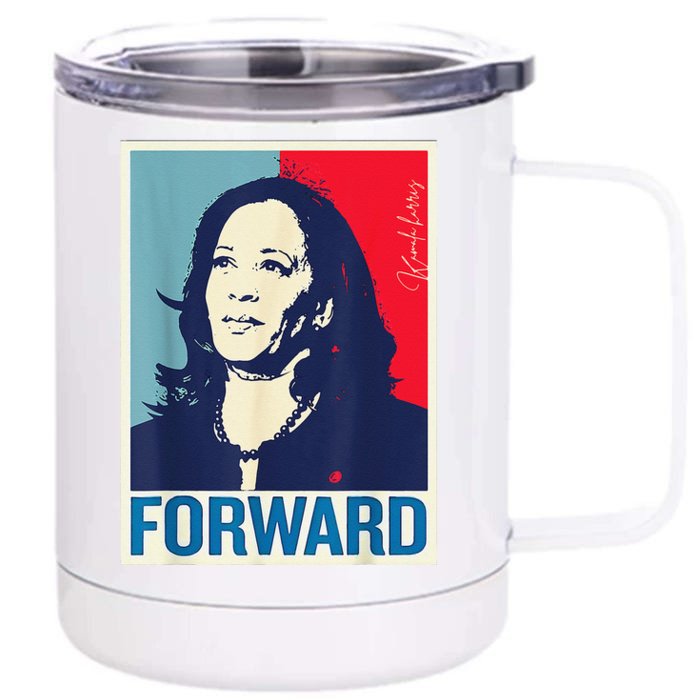 Kamala Harris Forward 2024 Presidential Election President Front & Back 12oz Stainless Steel Tumbler Cup