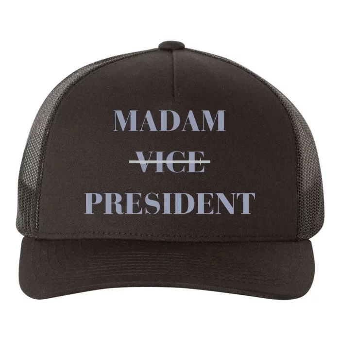 Kamala Harris For President 2024 Madam Vice President Yupoong Adult 5-Panel Trucker Hat