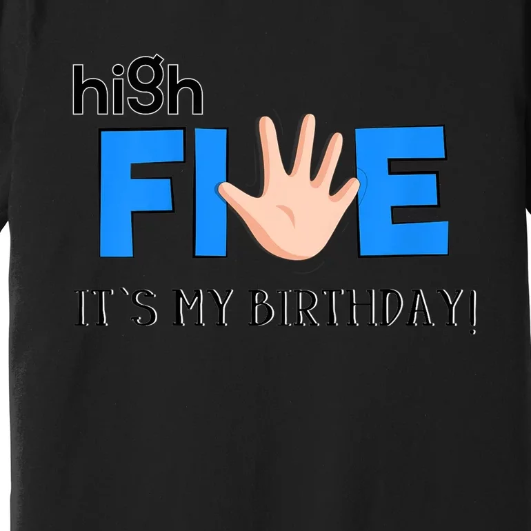 K.i.d.s High Five - Cool 5 Year Old K.i.d.s Birthday Gift Premium T-Shirt