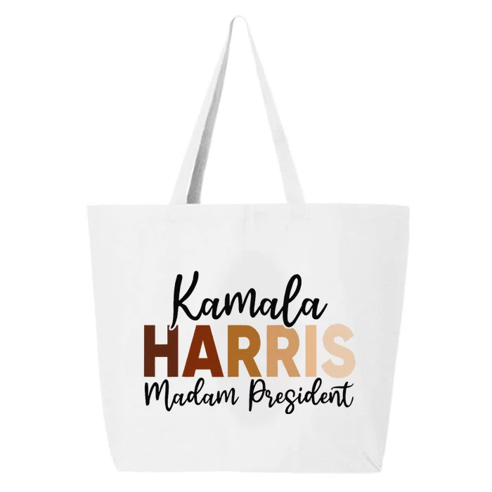 Kamala Harris For President 2024 Democrat Madam President 25L Jumbo Tote