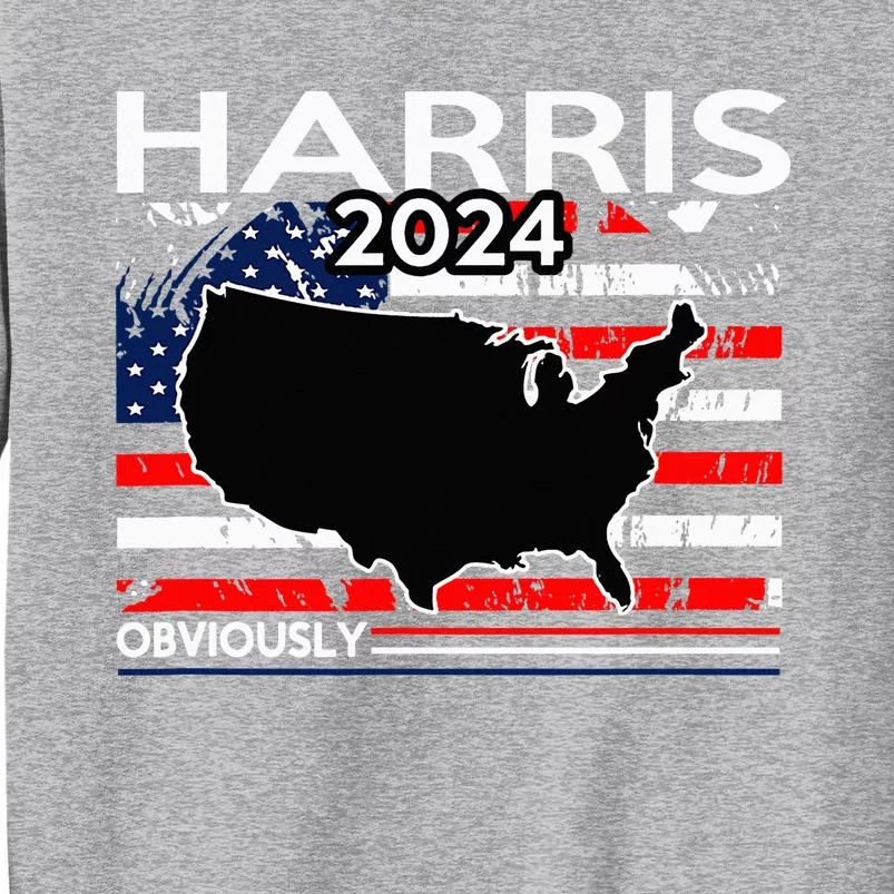 Kamala Harris For President Obviously Sweatshirt