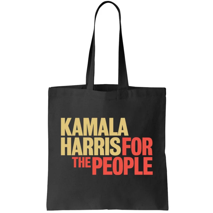 Kamala Harris For The People President 2024 Tote Bag