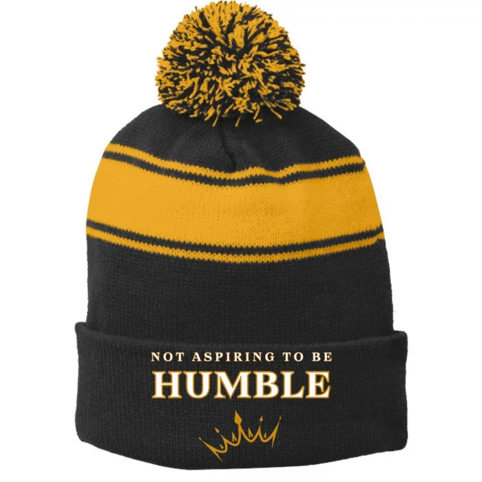 Kamala Harris Feminist Message Not Aspiring To Be Humble Stripe Pom Pom Beanie