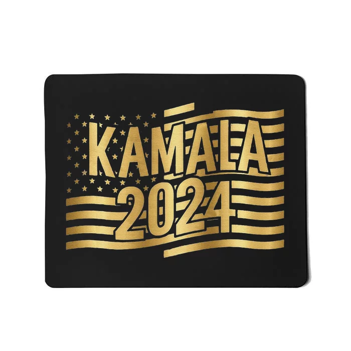 Kamala Harris For President 2024 Gold Flag And Kamala Text Gift Mousepad