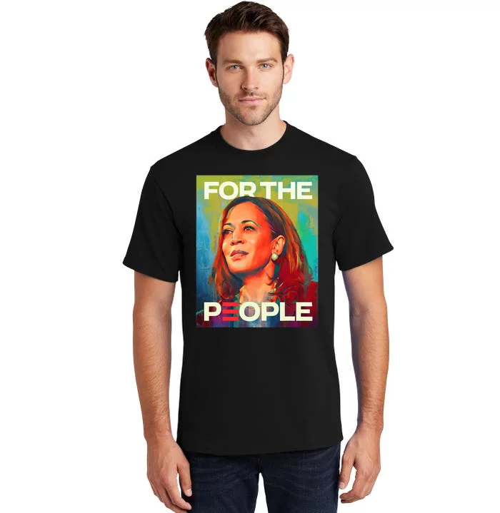 Kamala Harris For All People Vice President 2024 Tall T-Shirt