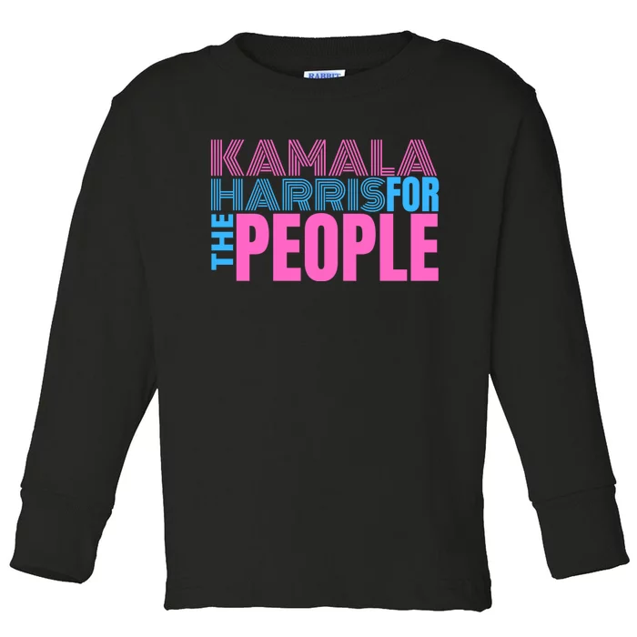 Kamala Harris For The People Toddler Long Sleeve Shirt