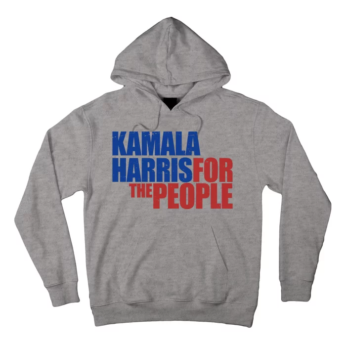 Kamala Harris For The People Political Hoodie