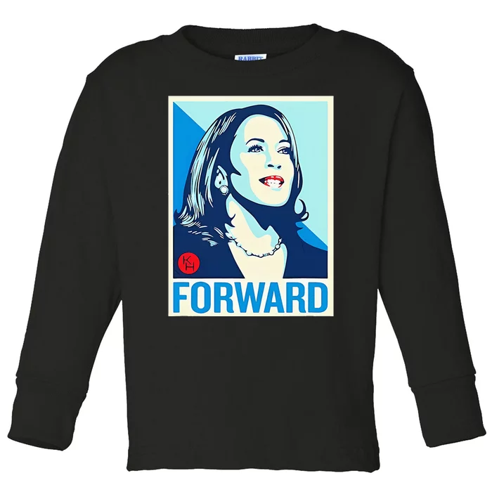 Kamala Harris Forward Toddler Long Sleeve Shirt