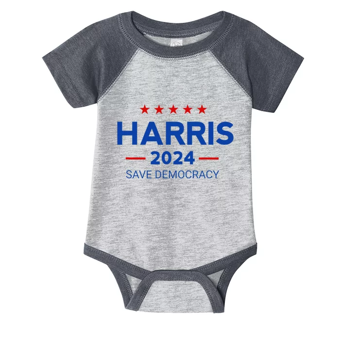 Kamala Harris For President Save Democray 2024 Gift Infant Baby Jersey Bodysuit