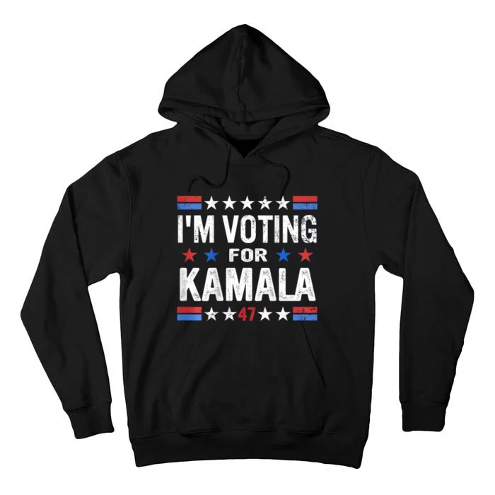 Kamala Harris For President 2024 Support Tall Hoodie