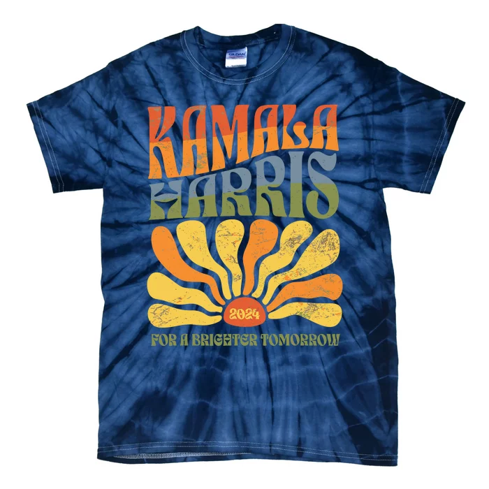 Kamala Harris For A Brighter Tomorrow 2024 Tie-Dye T-Shirt