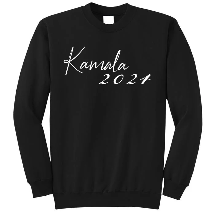 Kamala Harris For President 2024 Presidential Election Tall Sweatshirt