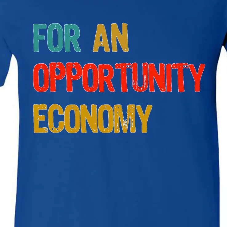 Kamala Harris For An Opportunity Economy V-Neck T-Shirt