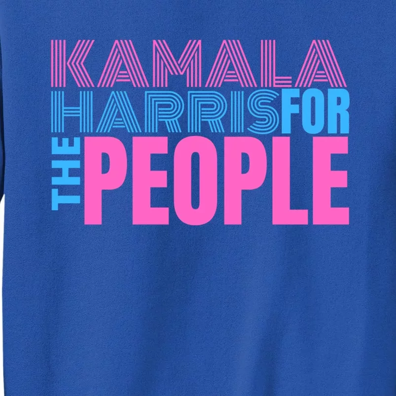 Kamala Harris For The People Gift S Gift Sweatshirt