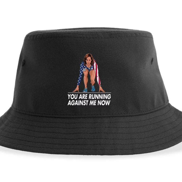 Kamala Harris For President You Are Running Against Me Now Sustainable Bucket Hat