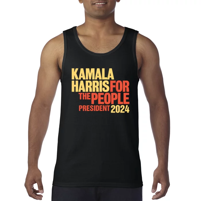 Kamala Harris For The People President 2024 Tank Top