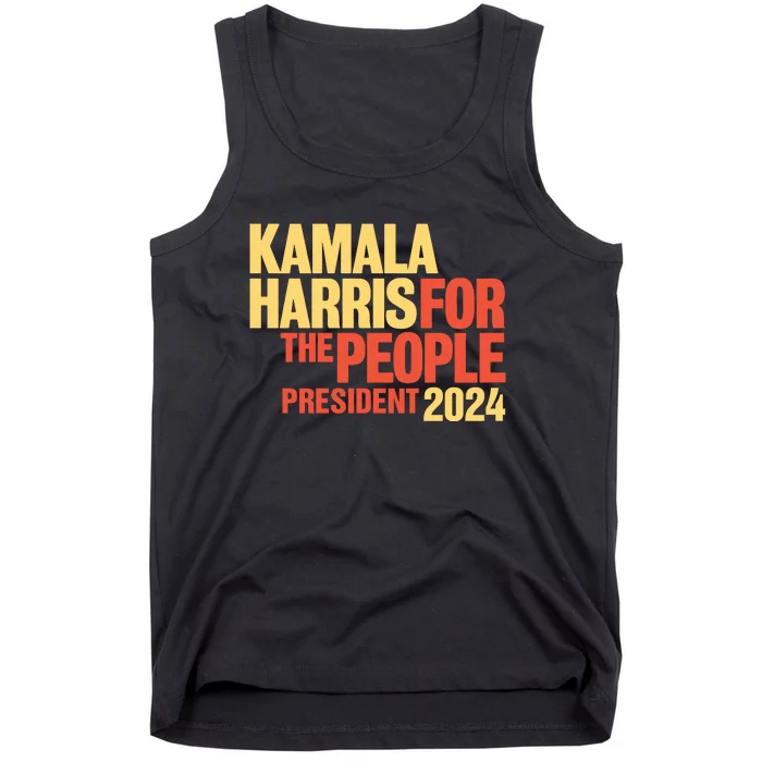 Kamala Harris For The People President 2024 Tank Top