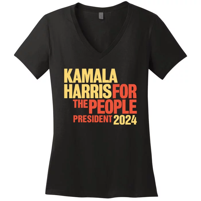 Kamala Harris For The People President 2024 Women's V-Neck T-Shirt