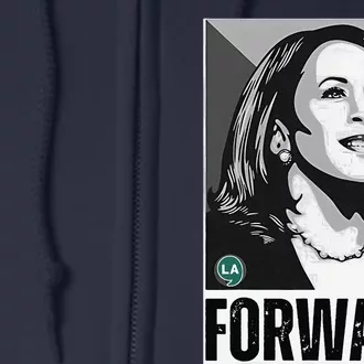 Kamala Harris Forward Full Zip Hoodie