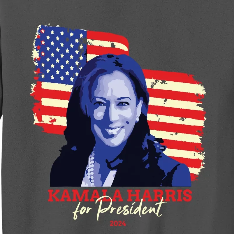 Kamala Harris For President 2024 Madam Vice President Tall Sweatshirt