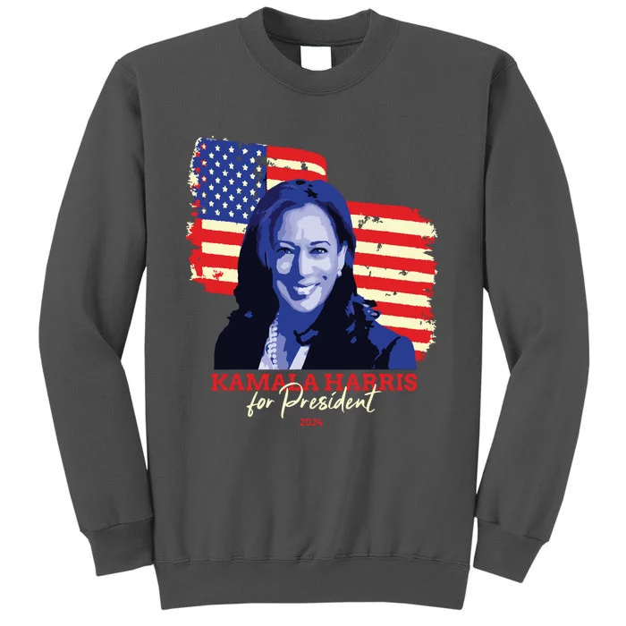 Kamala Harris For President 2024 Madam Vice President Tall Sweatshirt