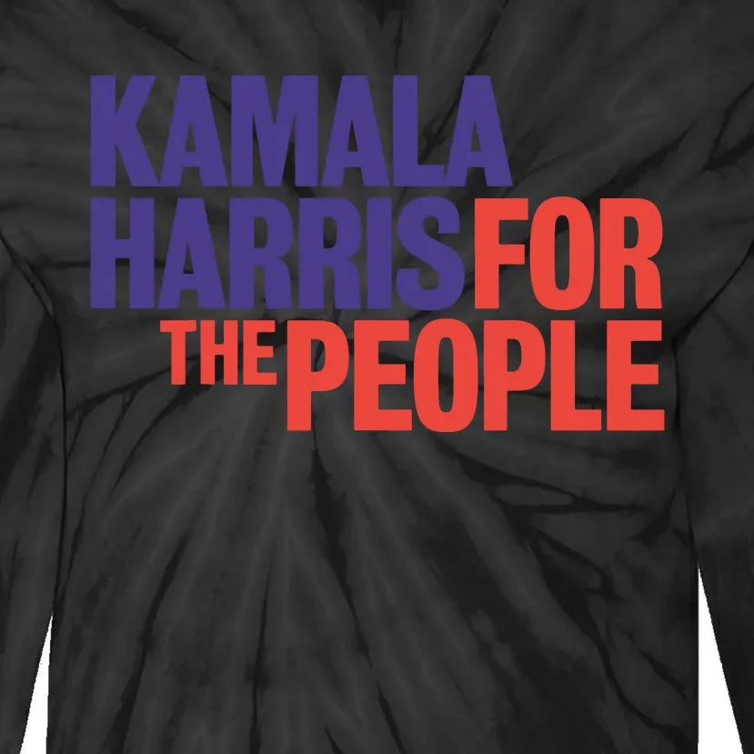 Kamala Harris For The People President 2024 Campaign Tie-Dye Long Sleeve Shirt