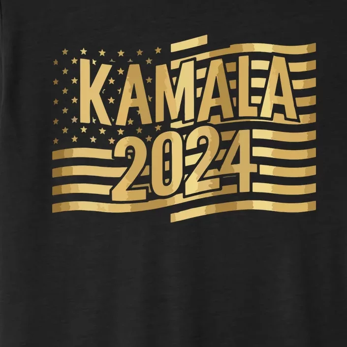 Kamala Harris For President 2024 Gold Flag And Kamala Text ChromaSoft Performance T-Shirt