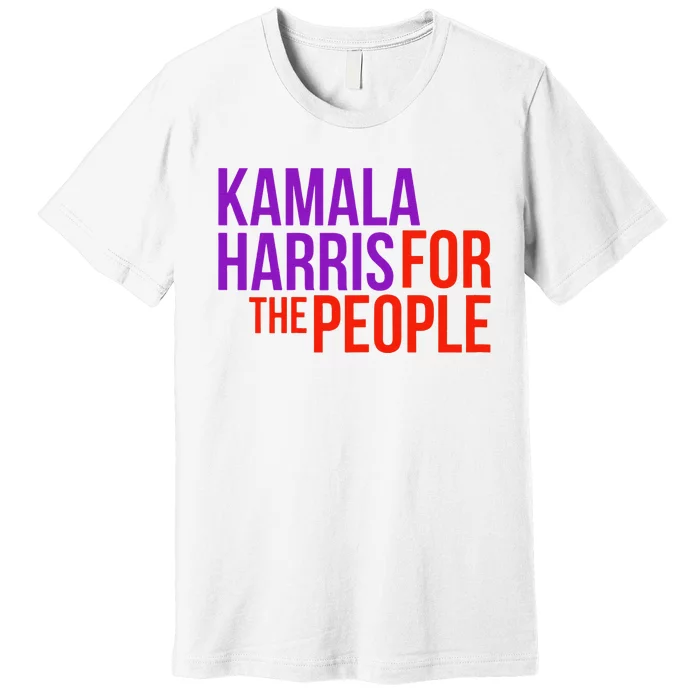 Kamala Harris For The People Kamala 2020 Premium T-Shirt