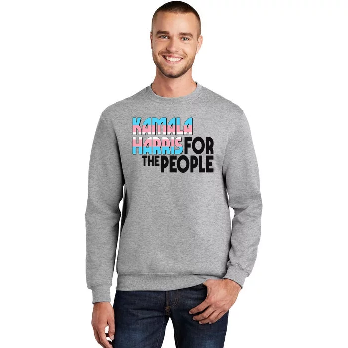 Kamala Harris For President Lgbt Kamala Harris Tall Sweatshirt