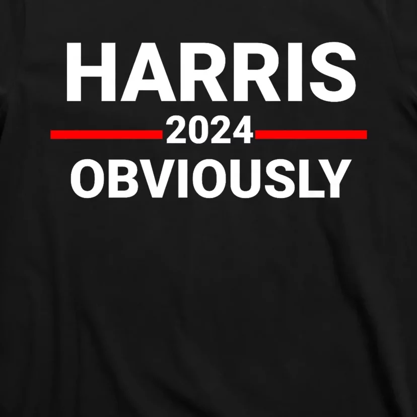 Kamala Harris For President Obviously Harris 2024 Obviously T-Shirt