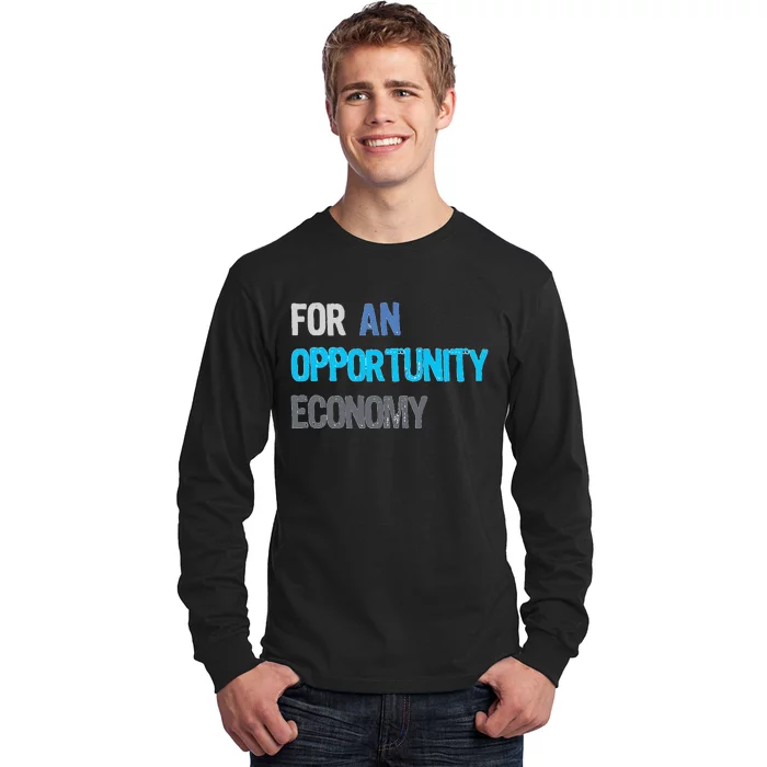 Kamala Harris For An Opportunity Economy Election Long Sleeve Shirt